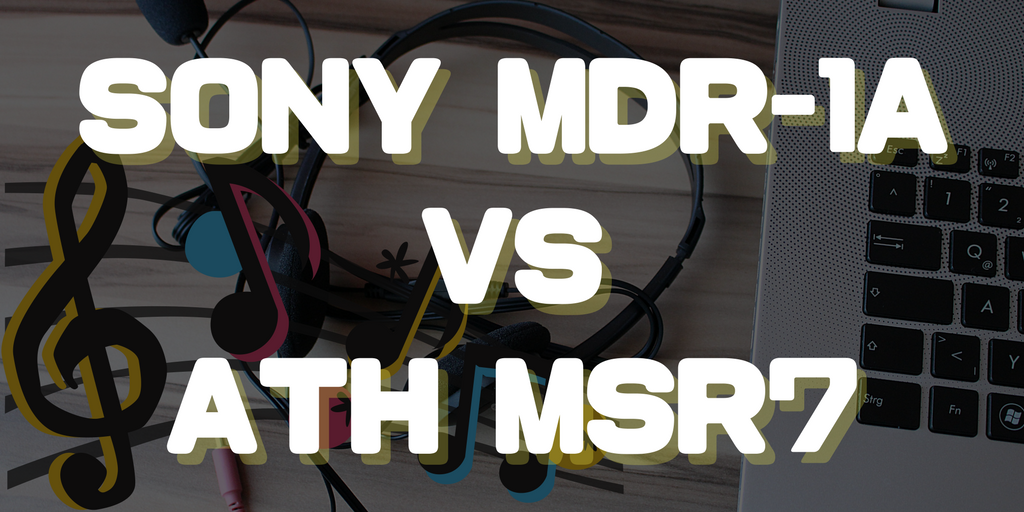 MDR-1AとMSR7の比較【両方使用レビュー】